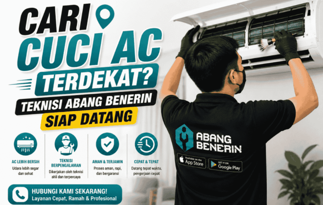 Cari cuci AC terdekat? Teknisi Abang Benerin siap datang!