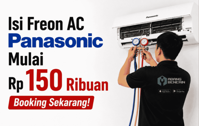 Isi freon AC Panasonic mulai 150 ribuan? Booking sekarang!