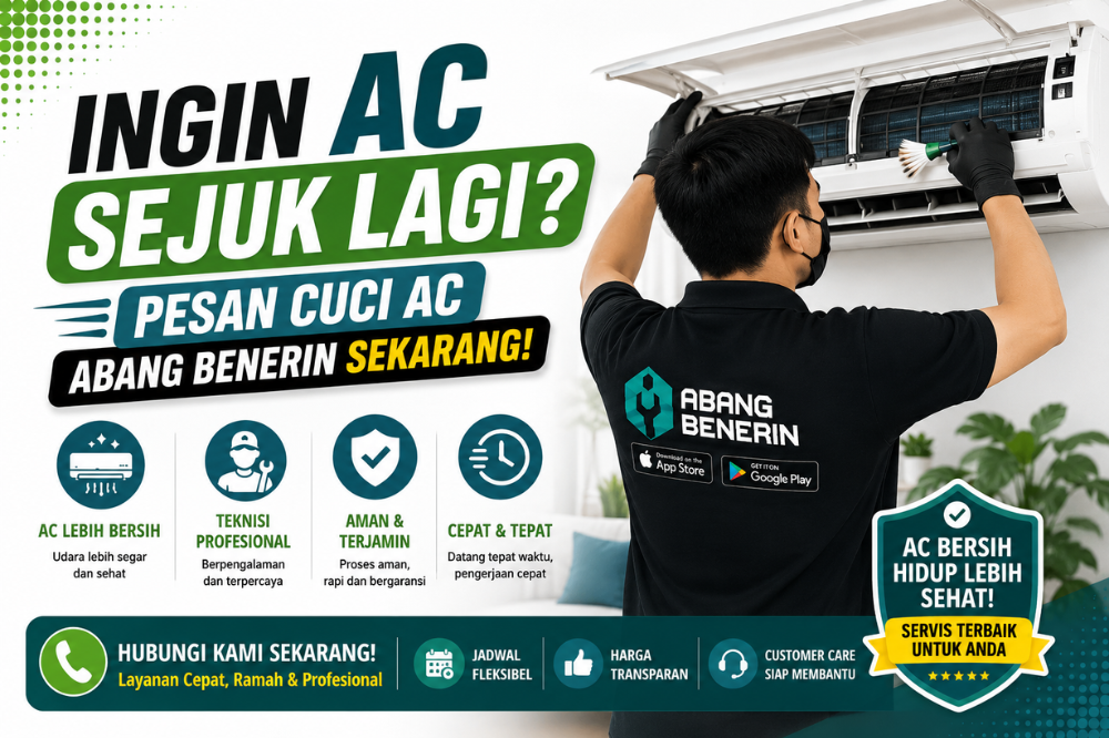 Ingin AC Sejuk Lagi? Pesan cuci AC Abang Benerin sekarang!