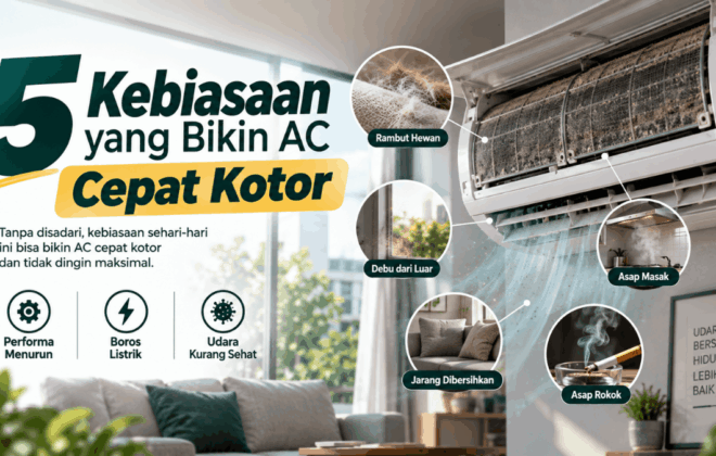 5 kebiasaan yang bikin AC cepat kotor