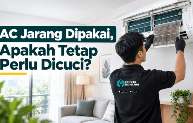 AC jarang dipakai apakah tetap perlu dicuci