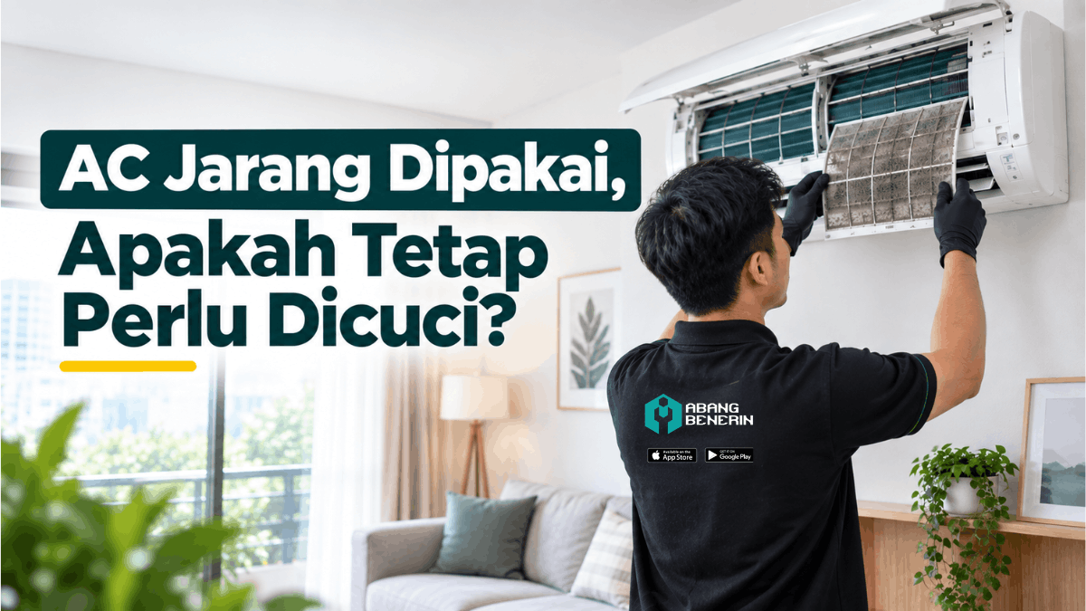 AC jarang dipakai apakah tetap perlu dicuci