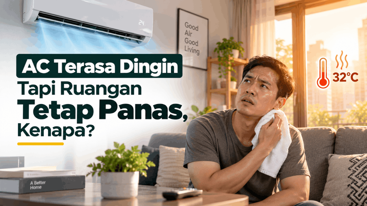 AC terasa dingin tapi ruangan tetap panas kenapa