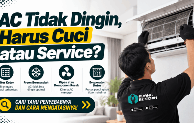 AC tidak dingin harus cuci atau service