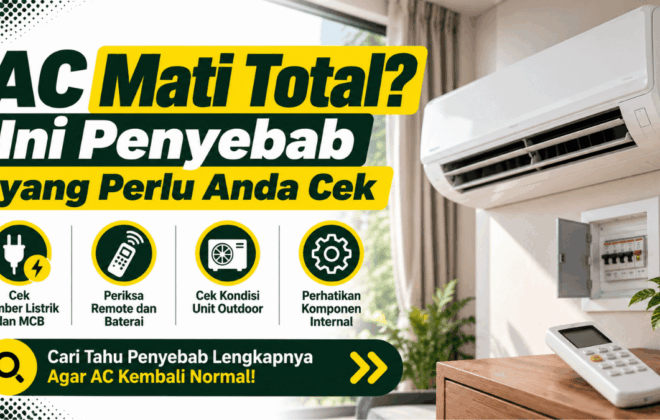 AC mati total ini penyebab yang perlu anda cek