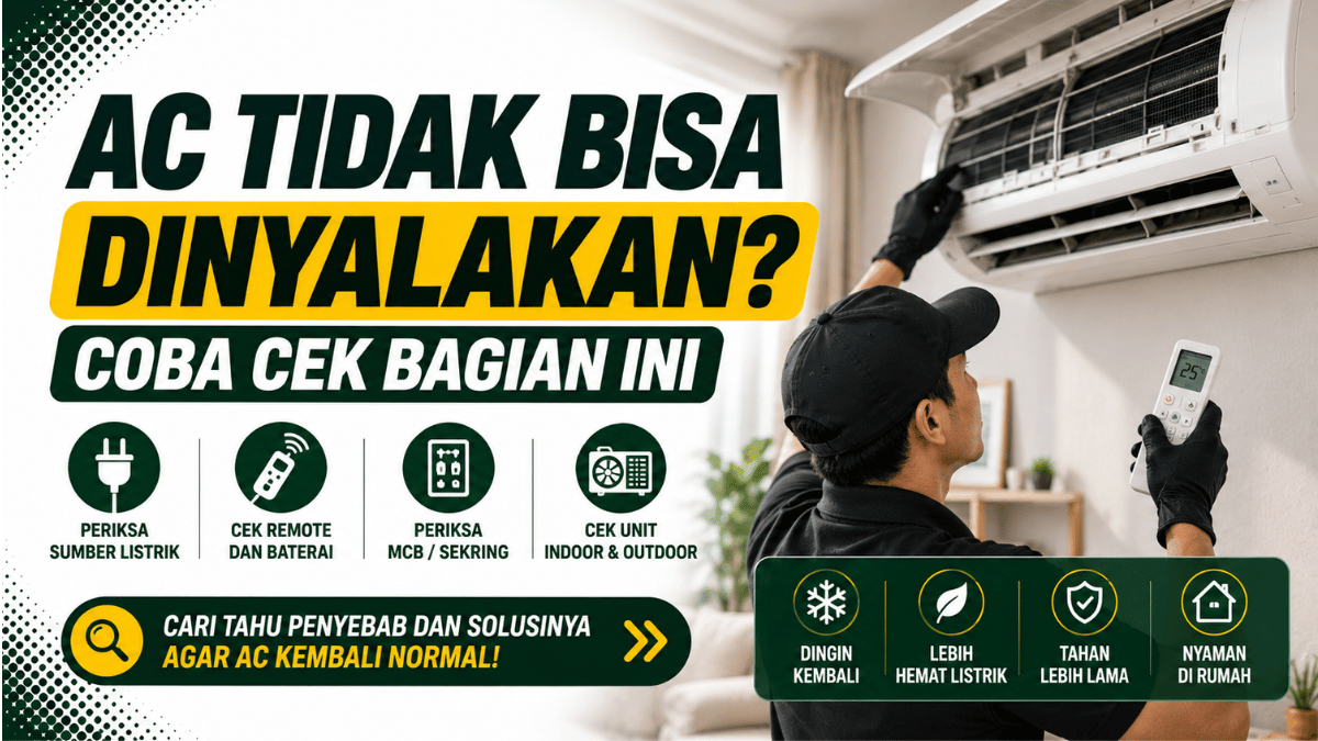 AC tidak bisa dinyalakan coba cek bagian ini