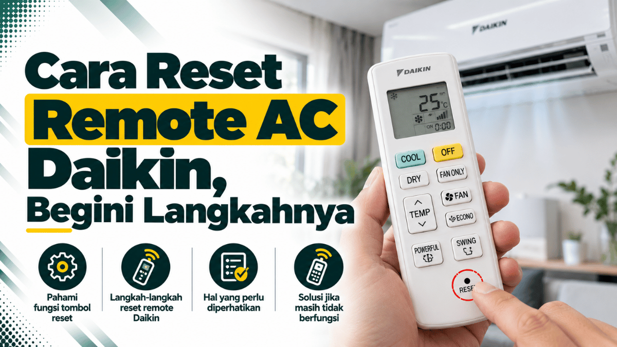 cara reset remote AC daikin begini langkahnya