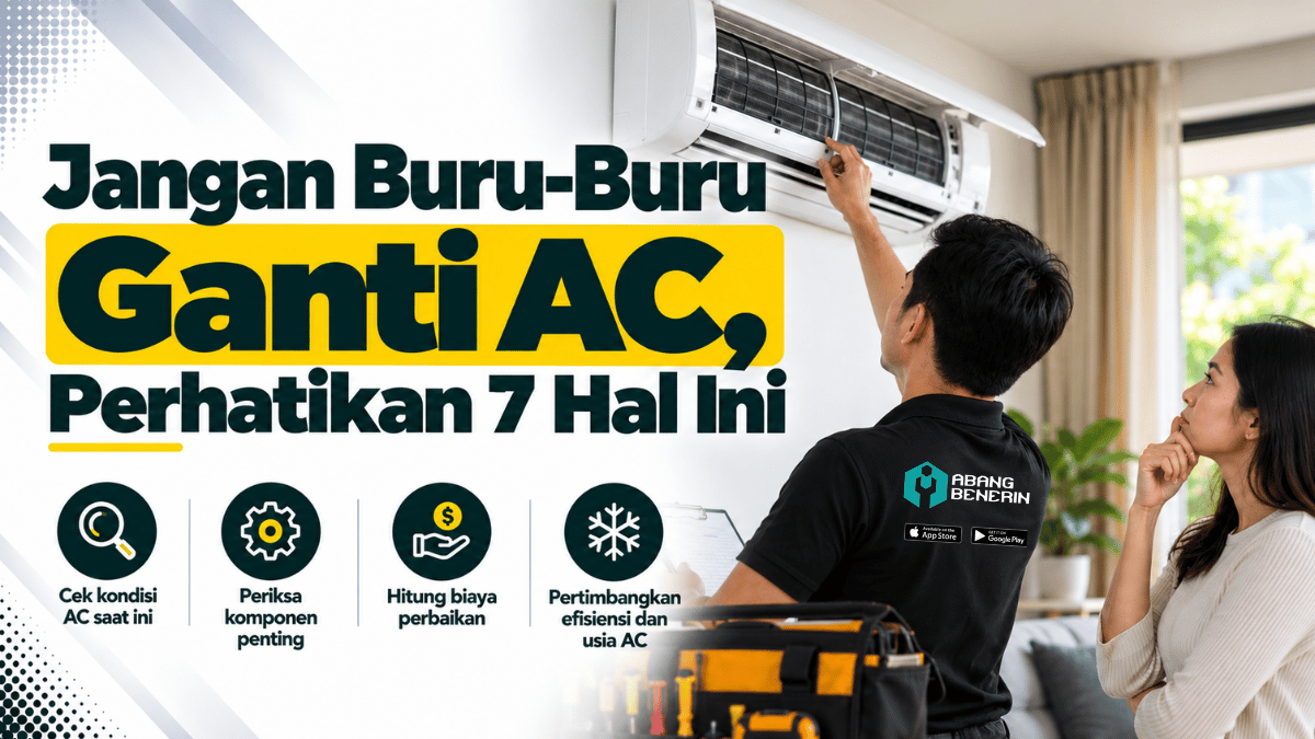 jangan buru-buru ganti AC perhatikan 7 hal ini
